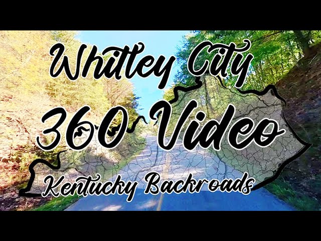 Scenic Drive Whitley City, KY | Exploring US HWY 27 & Beulah Heights Rd - 360 Video - KY Back Roads