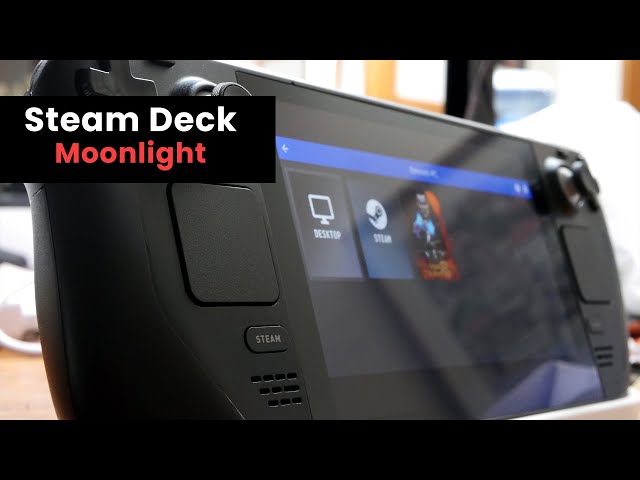 Stream Games to your Steam Deck with Moonlight