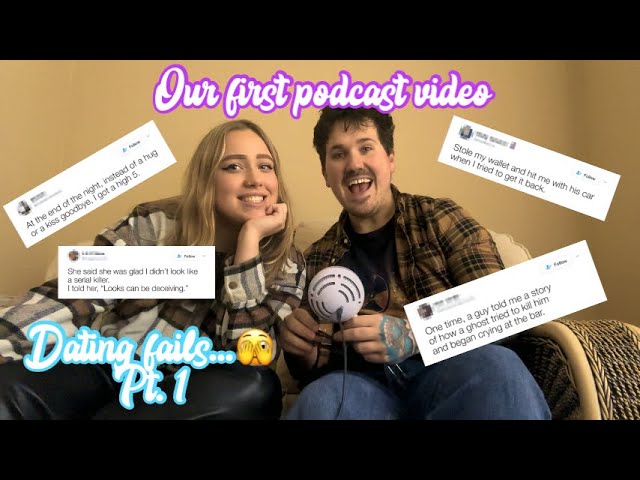 Our First Podcast | Dating Fails 🫣 part 1