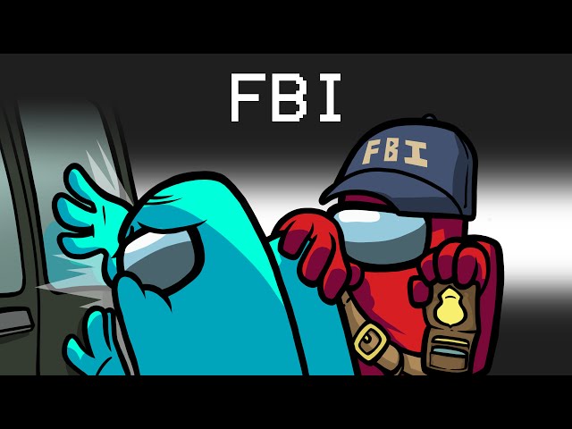 I Got Hunted By The FBI in Among Us