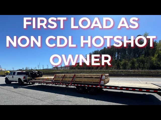 MY FIRST LOAD AS NON CDL HOTSHOT OWNER | FIRST TARP JOB | 2024 | #hotshot #trucking #noncdlhotshot