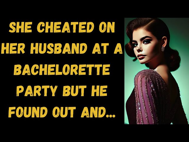 Reddit cheating stories: A Wife Cheated on Her husband While attending a Bachelorette Party in Miami