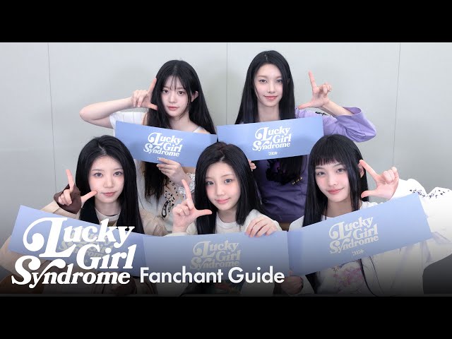 ILLIT (아일릿) ‘Lucky Girl Syndrome’ Fanchant Guide