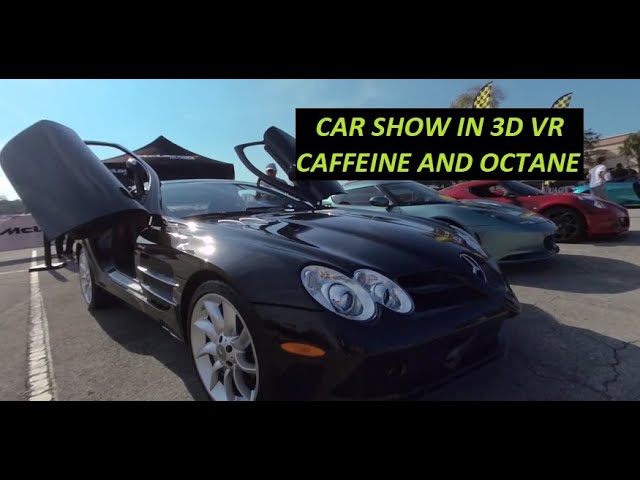 Car Show in 3D VR - Caffeine and Octane