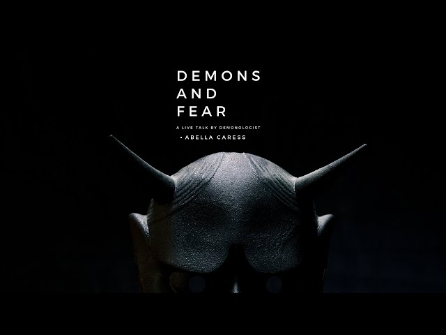 Demons and Fear - Quick Overview