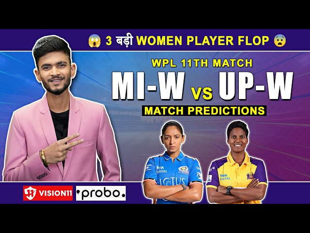 MI💙 vs UP💛 | Dream Team | Match Prediction | WPL Match - 11 | MI W vs UP W | MUM W vs UP W