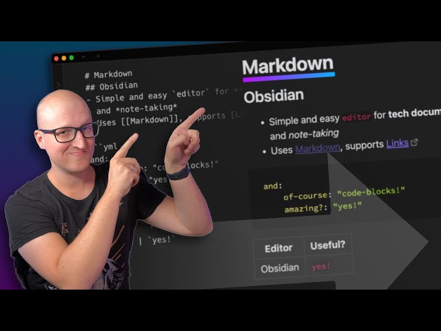Use Obsidian (BEST Markdown editor) for note taking and tech docs!