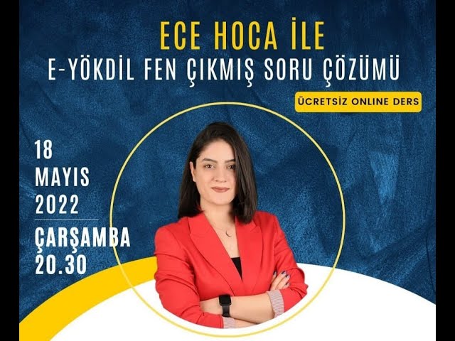 E- YÖKDİL FEN ÇIKMIŞ SORU ÇÖZÜMÜ I ECE HOCA