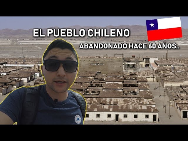 Asi  es HUMBERSTONE, el pueblo FANTASMA en Chile