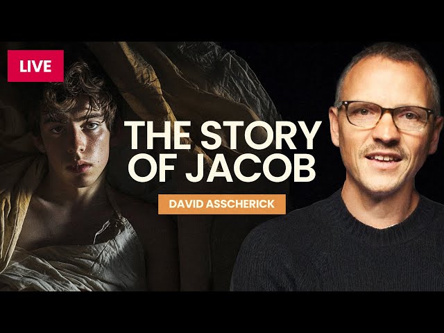 The Story of Jacob | David Asscherick 🔴 Live