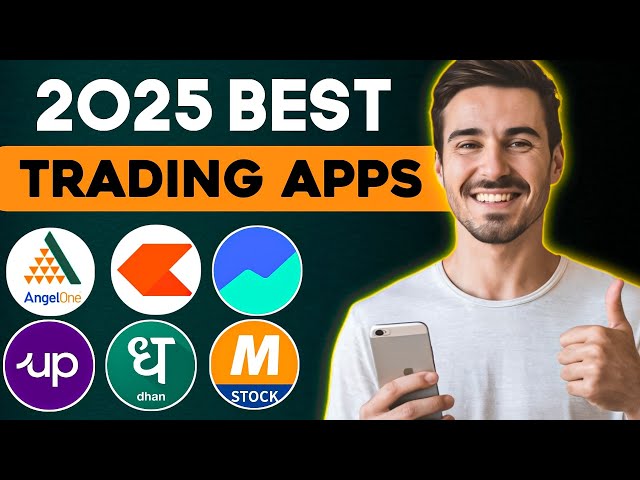 Best Trading App | Best App For Trading | Best Trading Platforms in 2025