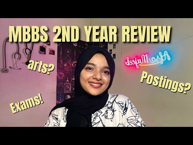 MBBS 2nd year REVIEW ! ft. Rollercoaster experience | clinical postings , viva exams, practicals