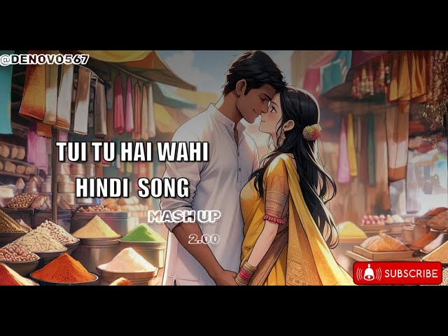 TU TU HAI WAHI DIL NE MASH UP 2.0 OLD SONG l new release song l ROMANTIC SONG l Trending