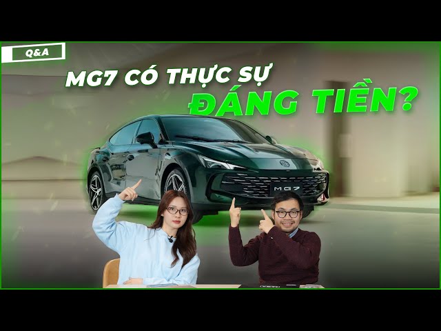 Honda City hay Hyundai Accent ồn hơn? So sánh MG7 và Mazda6, Kia K5 | Xế Cưng Q&A #28