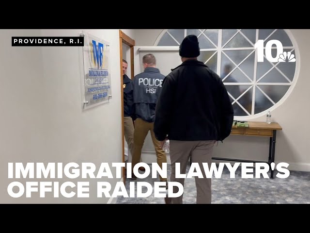 Federal agents raid immigration lawyer's office in Providence