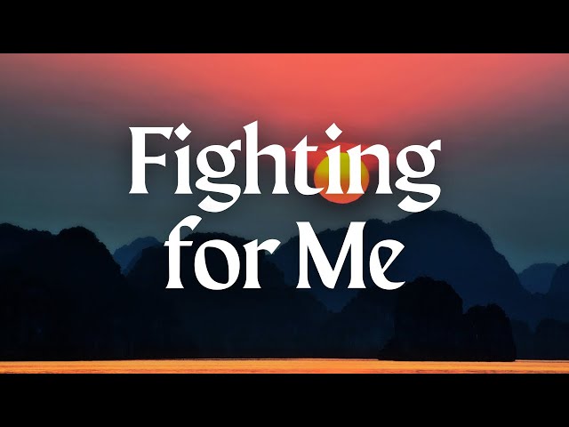 My Song - Fighting for Me