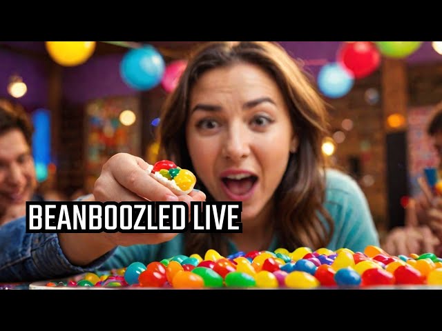 The BeanBoozled Challenge: A Live Reaction