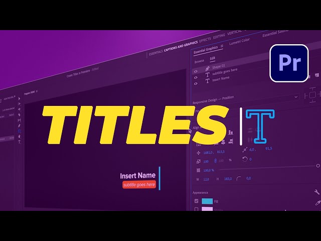 How to Create Titles in Adobe Premiere Pro