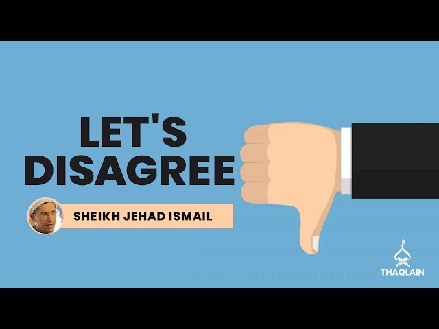 DAY 39: Creating Unity through Difference of Opinion | Sheikh Jehad Ismail