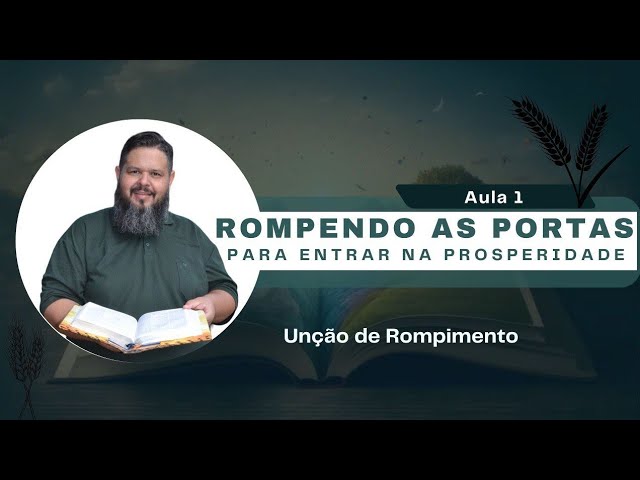 O Que Restringe a Prosperidade? 🌾Rompendo as Barreiras 🙏🏼 Vou Orar Por Você