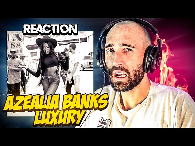 AZEALIA BANKS - LUXURY [FIRST REACTION]