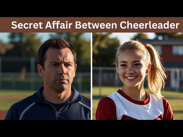 .Secret Affair Between Cheerleader And The Coach Ends in Brutal Murder