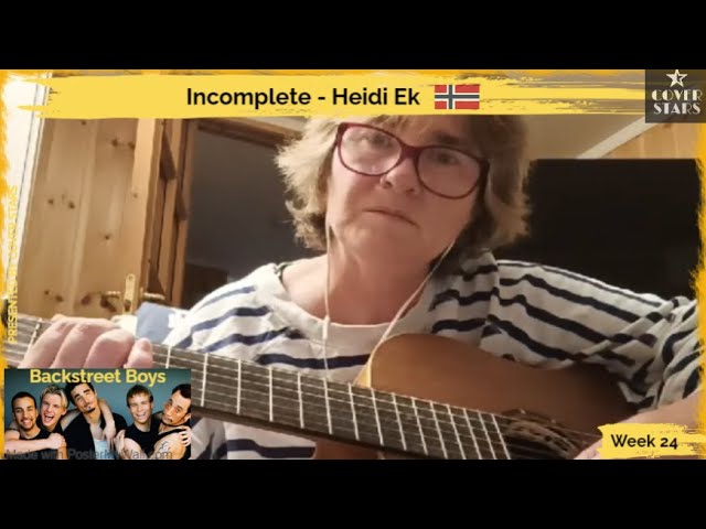 Incomplete (Cover)  Heidi Ek