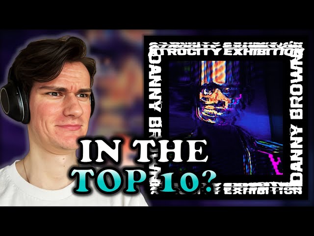 IS IT A TOP 10 RAP ALBUM OF ALL TIME? Reacting to Atrocity Exhibition