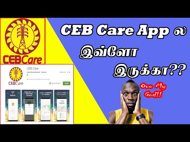 CEB Care App Full Review | Naan Ungal TK | Tamil | SriLanka