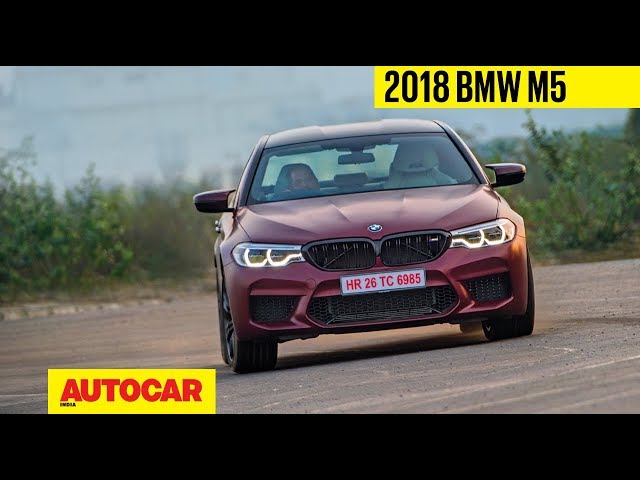 2018 BMW M5 | Exclusive India Drive | Autocar India