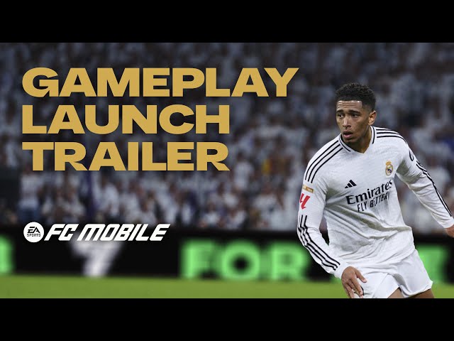 EA SPORTS FC™ MOBILE 25 | Gameplay Launch Trailer