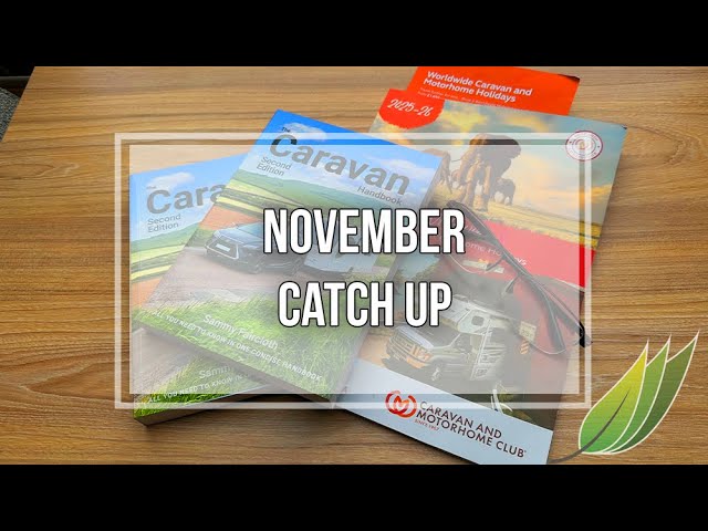 November catch up