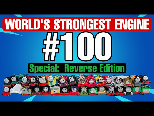 World's Strongest Engine #100 - SPECIAL Reverse Edition