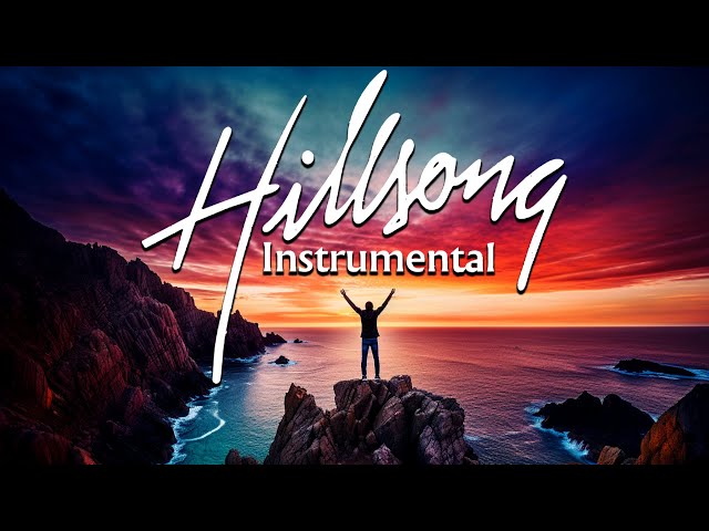 Relaxing Instrumental Hillsong Worship for Morning Prayer - Inspiring Christian Piano Melodies