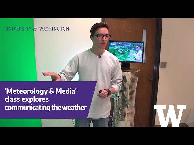 'Meteorology & Media' class talk about how to communicate the weather