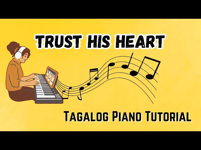 Tagalog Chords Tutorial - Trust His Heart by Babbie Mason