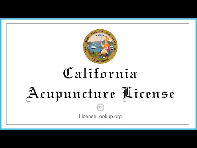 California Acupuncture License - What You need to get started #license #California