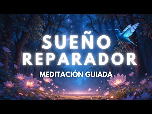 MEDITACIÓN GUIADA PARA DORMIR PROFUNDAMENTE 😴✨ RELAJACIÓN Y SUEÑO REPARADOR | Insomnio y ansiedad 💖