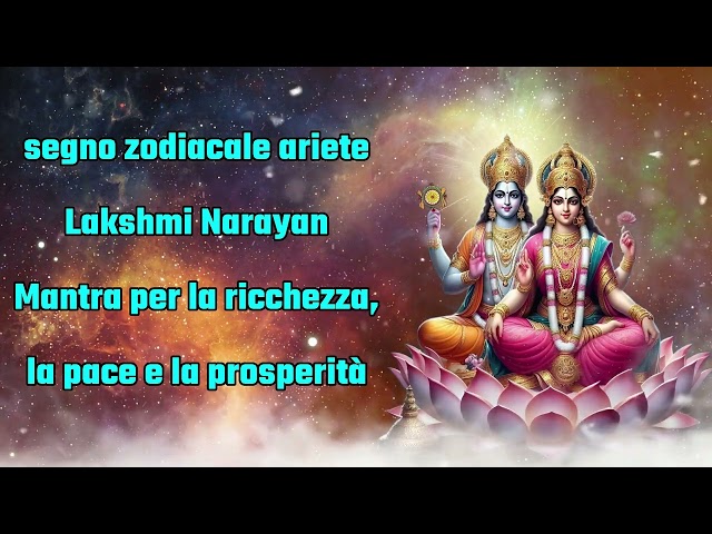 Mantra Mesh Rashi Lakshmi Narayan per ricchezza, pace e prosperità