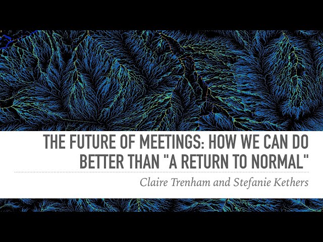 "TFOM: how we can do better than a return to normal" - Claire Trenham and Stefanie Kethers