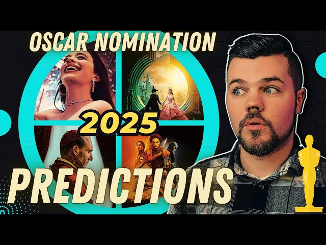 2025 Oscar Nominations Predictions