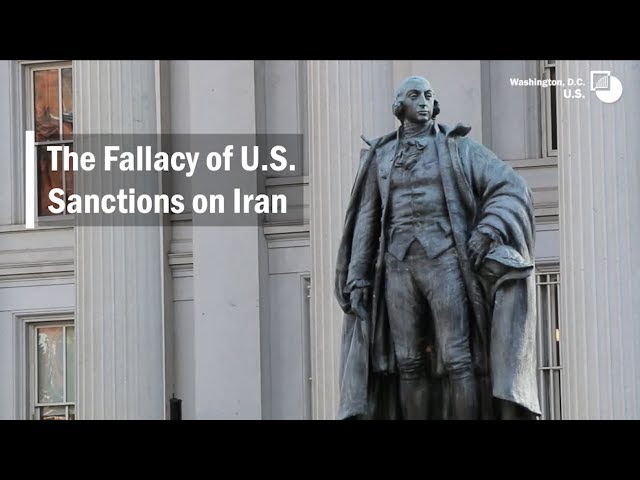 The Fallacy of U.S. Sanctions on Iran