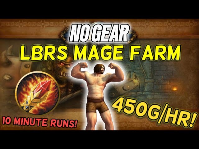 Classic WoW NO GEAR Mage LBRS Boost Guide | 450g Per Hour