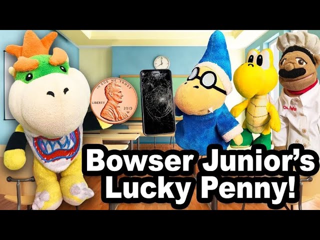 SML Movie: Bowser Junior's Lucky Penny!