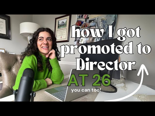 How I got Promoted to Director at 26