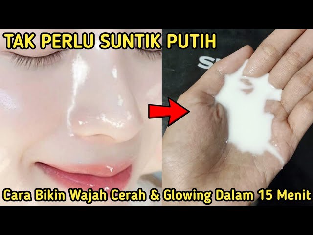 CARA MEMUTIHKAN WAJAH DALAM 15 MENIT | WAJAH PUTIH & GLOWING PERMANEN | #wulanhusna