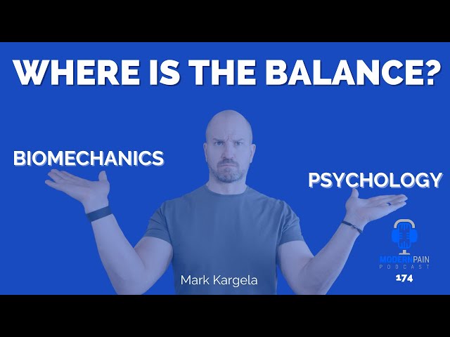 Finding the Balance: Integrating Biomechanics and Psychology in Modern Pain Care