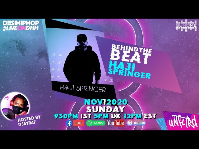 Haji Springer - #BehindTheBeat EP021 | #UNFLTRD Podcast