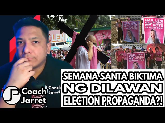 SEMANA SANTA NAGING BIKTIMA NA DIN NG DILAWANG PROPAGANDA | MGA WALANG PATAWAD TALAGA!