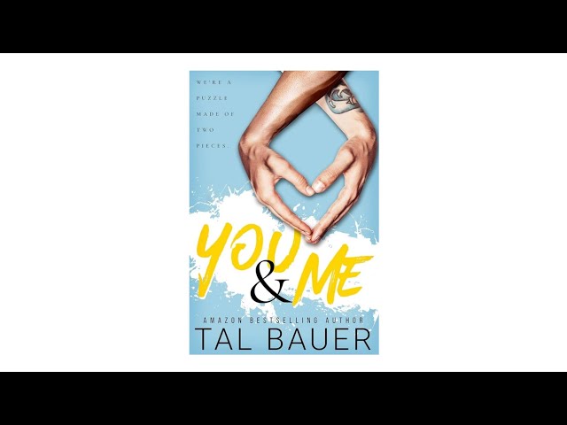 Book Review Series (in English) | YOU & ME | MM Romance | Author Tal Bauer